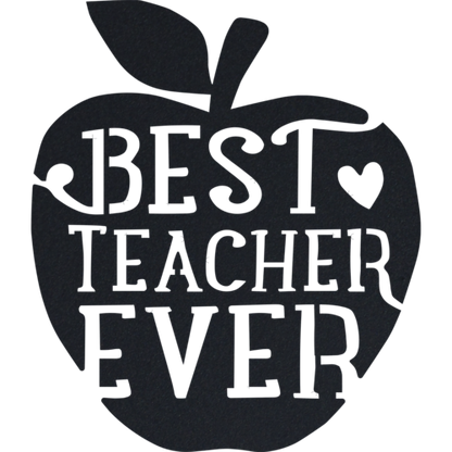 Black silhouette of an apple with 'BEST TEACHER EVER' text on a white background
