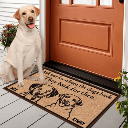 Personalized Dog Doormat - Ask Not Whom The Dog Barks Fore - Personalized Gift for Dog Lover, Owner, Dog Dad, Dog Mom