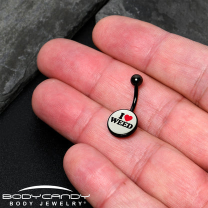 Black Anodized Glow in the Dark I Love Weed Belly Ring by Onyx O