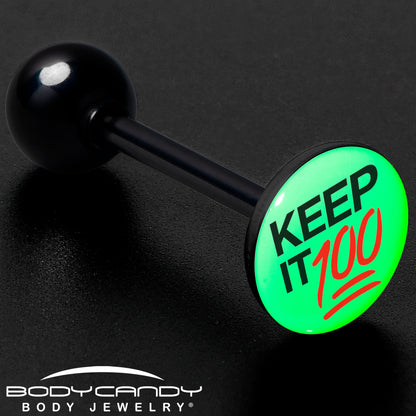 Glow in the Dark Black Anodized Keep it 100 Barbell Tongue Ring by Onyx O