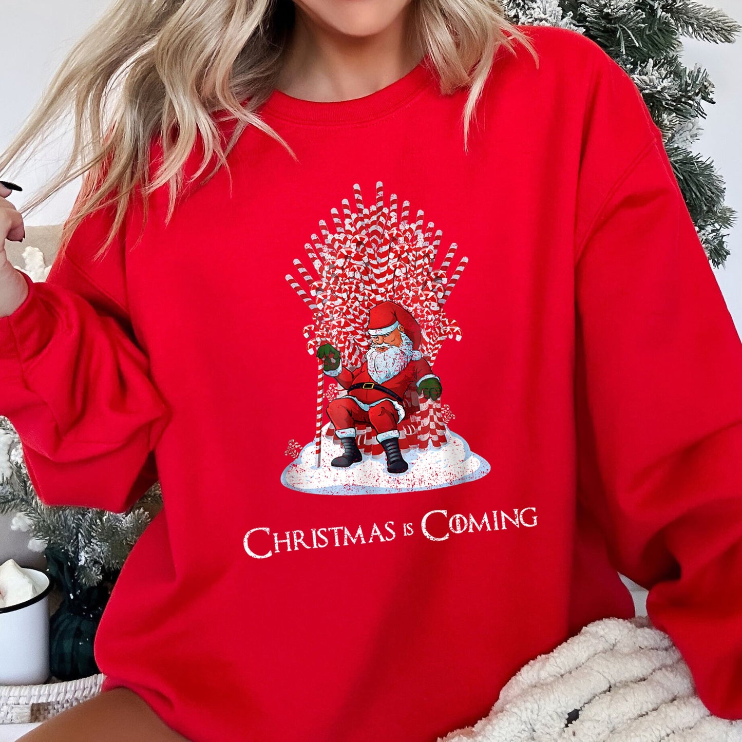 Christmas Is Coming Santa Throne Game Sweatshirt