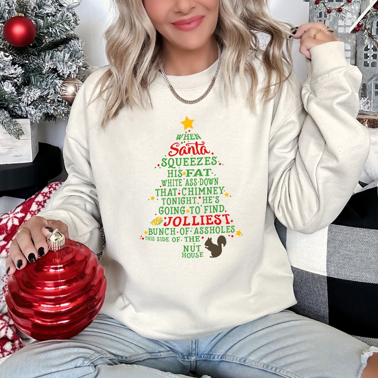 Christmas Vacation Quote Funny Sweatshirt