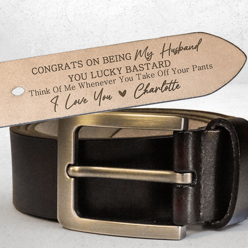 Custom Engraved Belt for Him - You Lucky - Personalized Gift for Husband, Boyfriend, Fiancé | Valentine, Anniversary, Father's Day |  Leather