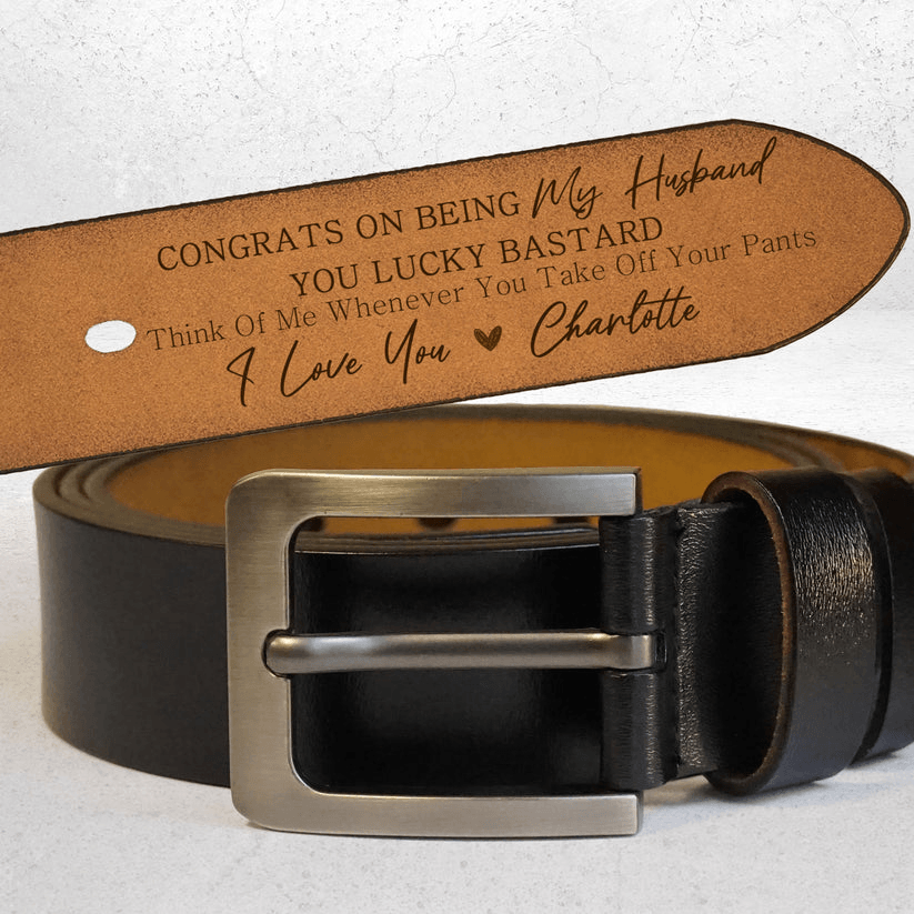 Custom Engraved Belt for Him - You Lucky - Personalized Gift for Husband, Boyfriend, Fiancé | Valentine, Anniversary, Father's Day |  Leather