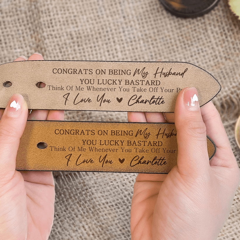 Custom Engraved Belt for Him - You Lucky - Personalized Gift for Husband, Boyfriend, Fiancé | Valentine, Anniversary, Father's Day |  Leather