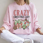 Crazy Christmas Lady Retro Sweatshirt