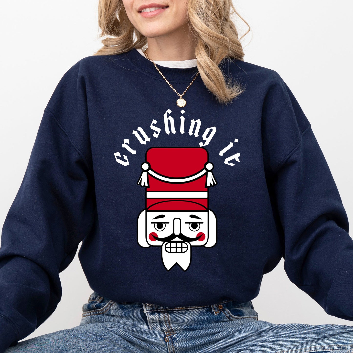 Crushing It, Retro Nutcracker, Christmas, Ballet, Winter, Santa, Xmas Sweatshirt