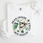 Dead Inside But Feeling Lucky, St Patrick's Day Sweatshirt