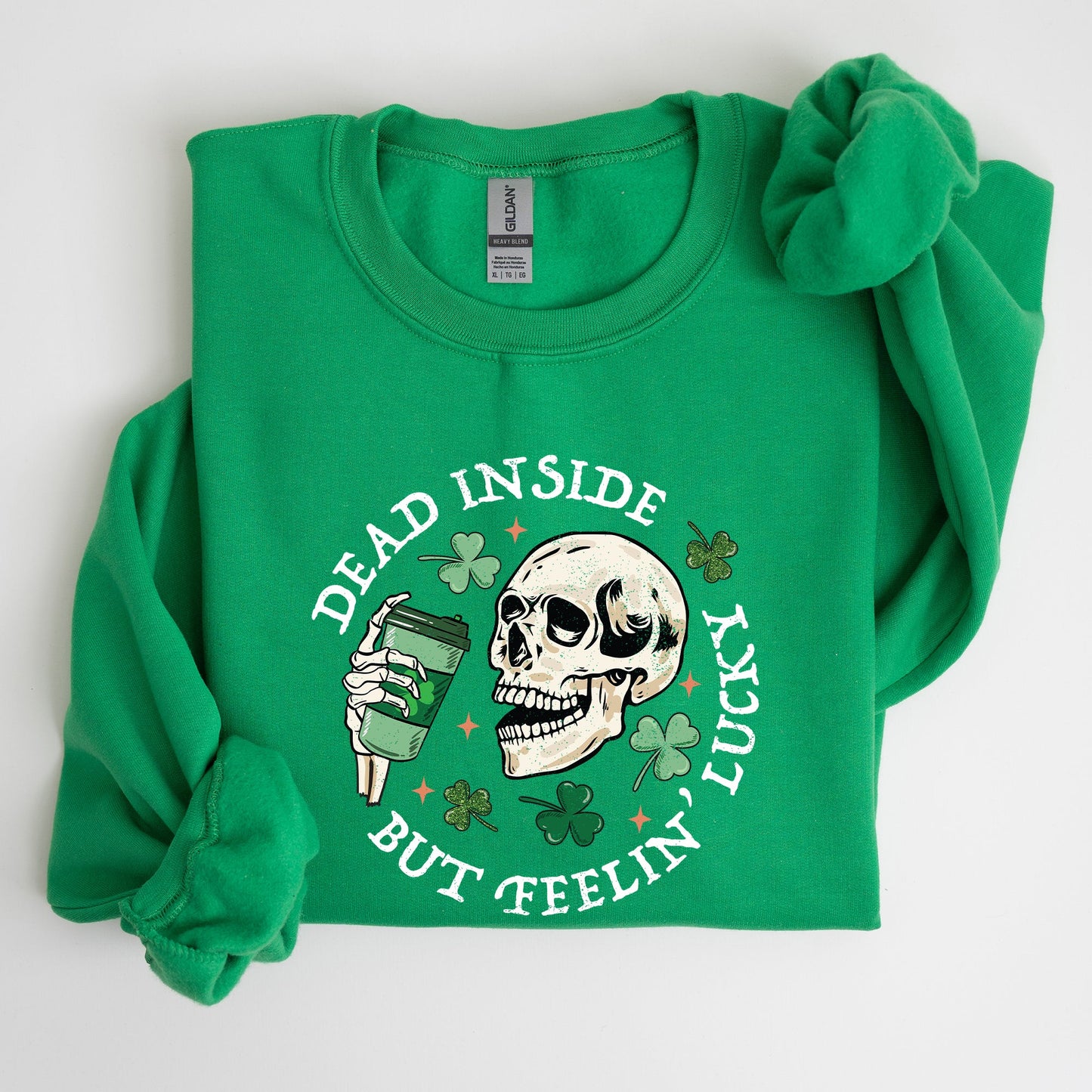 Dead Inside But Feeling Lucky, St Patrick's Day Sweatshirt