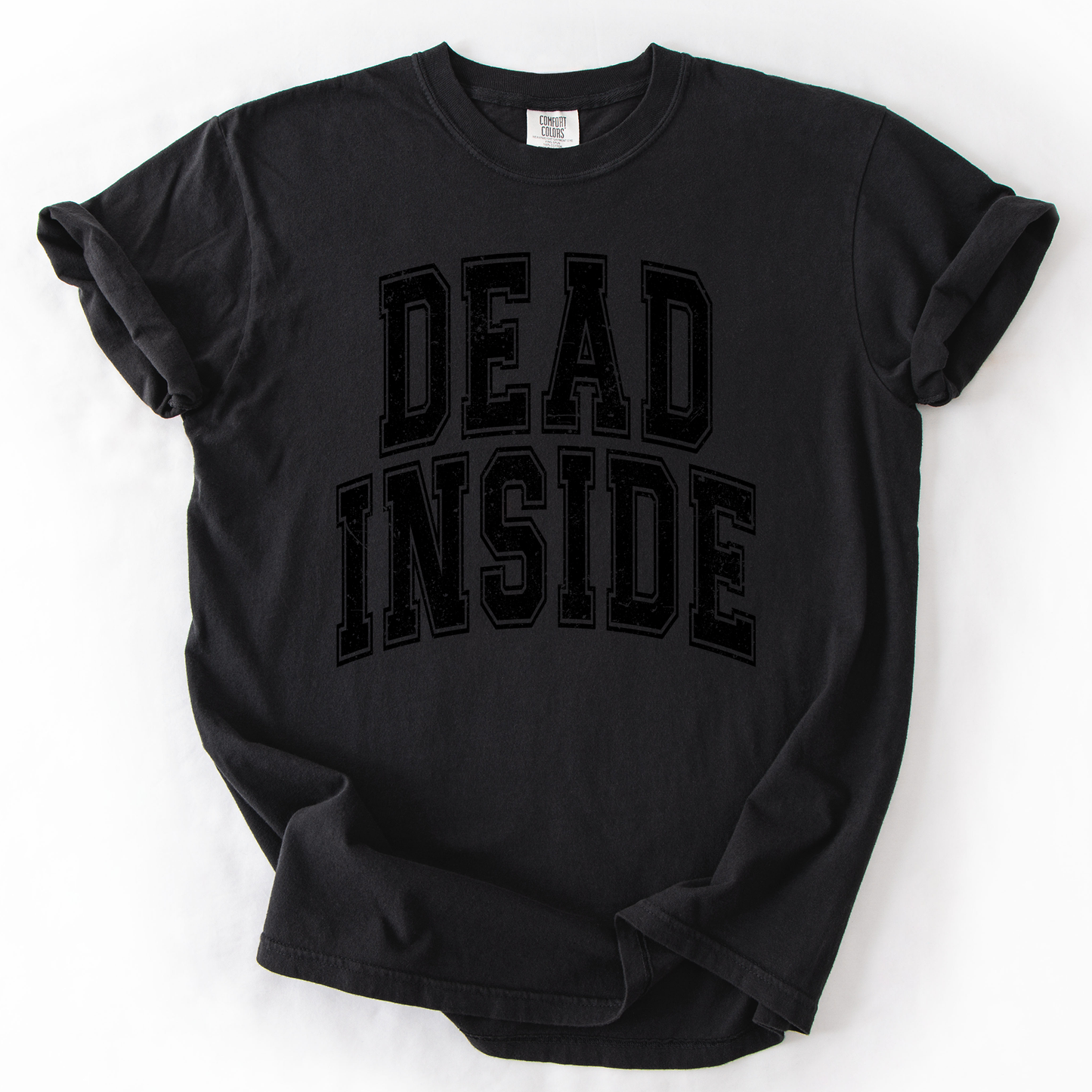 Dead Inside, Mood, Halloween, Vibes, Comfort Colors T-Shirt