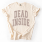 Dead Inside, Mood, Halloween, Vibes, Comfort Colors T-Shirt
