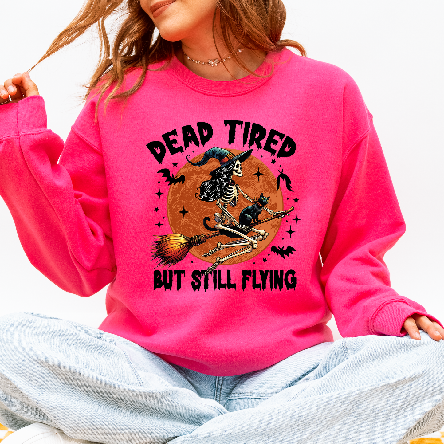 Dead Tired But Still Flying, Halloween, Witch Sweatshirt