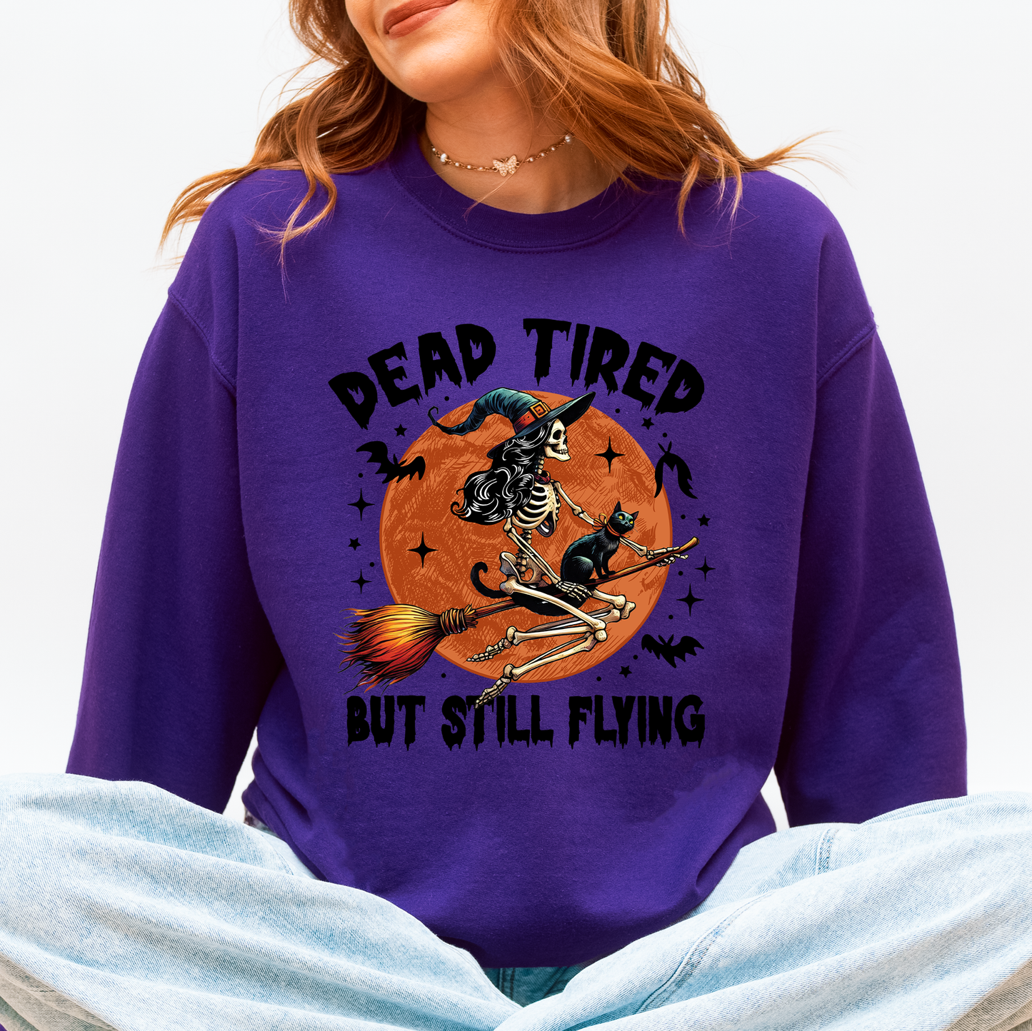 Dead Tired But Still Flying, Halloween, Witch Sweatshirt