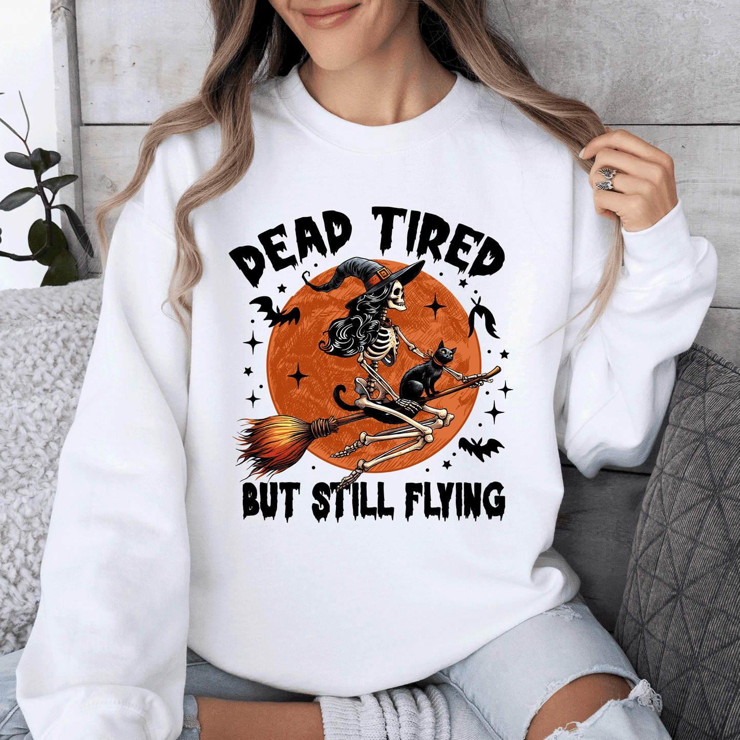 Dead Tired But Still Flying, Halloween, Witch Sweatshirt