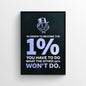 Do What Others Won't Poster