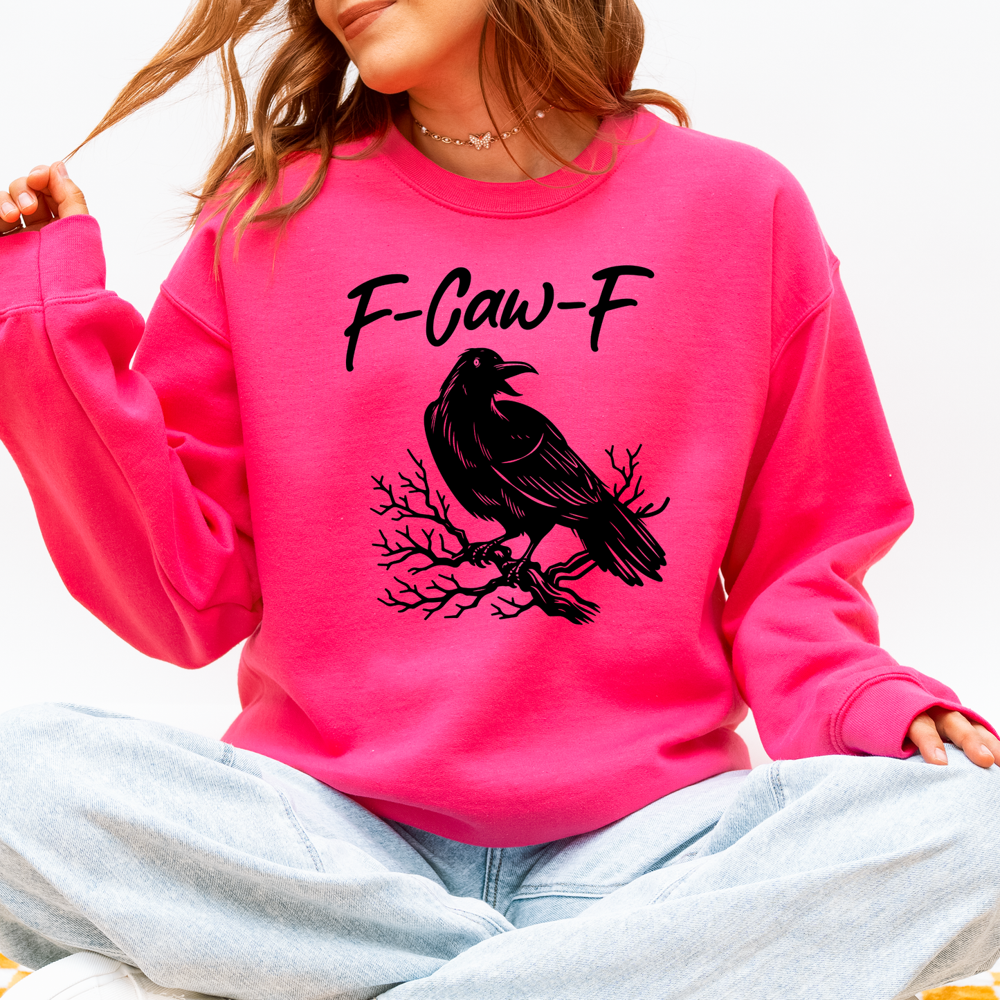 F Caw F, Raven, Crow, Funny, Trending, Vulgar, Crude, Halloween, Goth, Witch, Spooky, Graphic Sweatshirt
