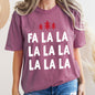 Fa La La, Retro, Christmas Trees Comfort Colors Tshirt