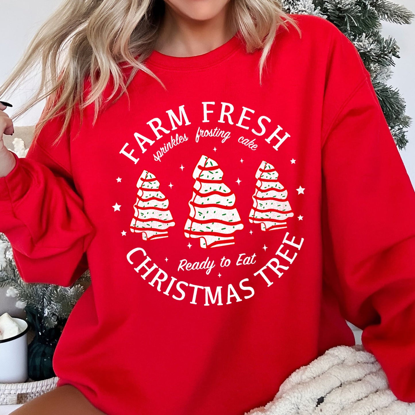 Farm Fresh Christmas Tree Cakes, Sweatshirt