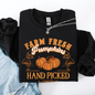 Farm Fresh Pumpkins, Hand Picked, Halloween, Fall, Autumn, Farm Sweatshirt