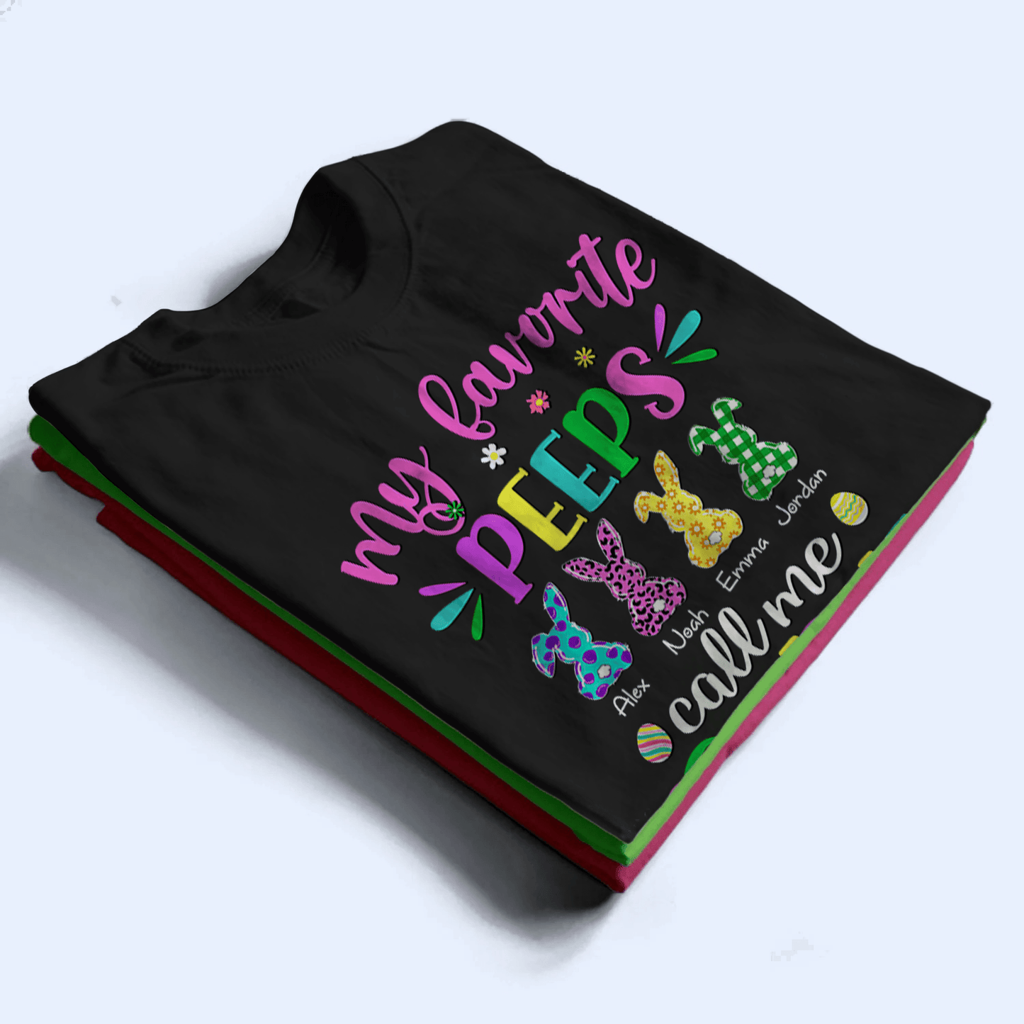 My Favorite Bunnies Call Me Grandma - Personalized Custom T Shirt - Easter Day, Birthday, Loving, Funny Gift for Grandma/Nana/Mimi, Mom, Wife, Grandparent, Easter Eggs