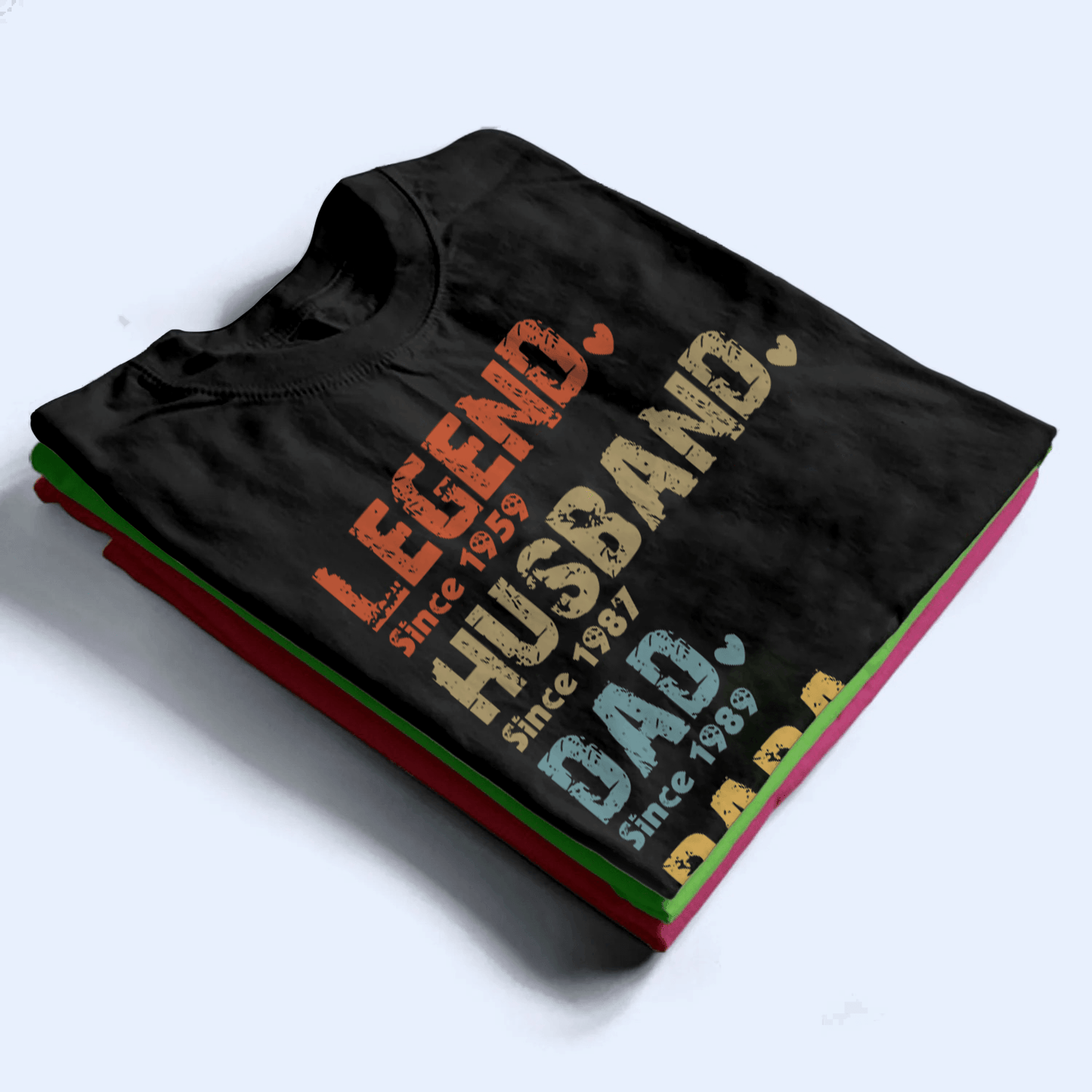 Legend, Husband, Dad And Papa Since - Family Personalized Unisex T-shirt, Hoodie, Sweatshirt - Custom Father's Day, Birthday Gift For Dad, Grandpa