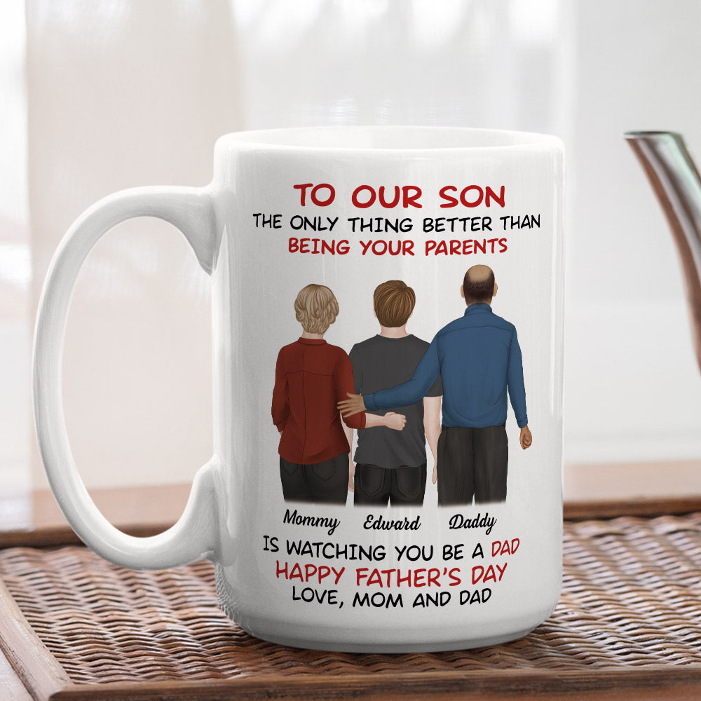 From Parents To Son Happy Fathers Day - Personalized Custom Mug - Father's Day Gift For Son