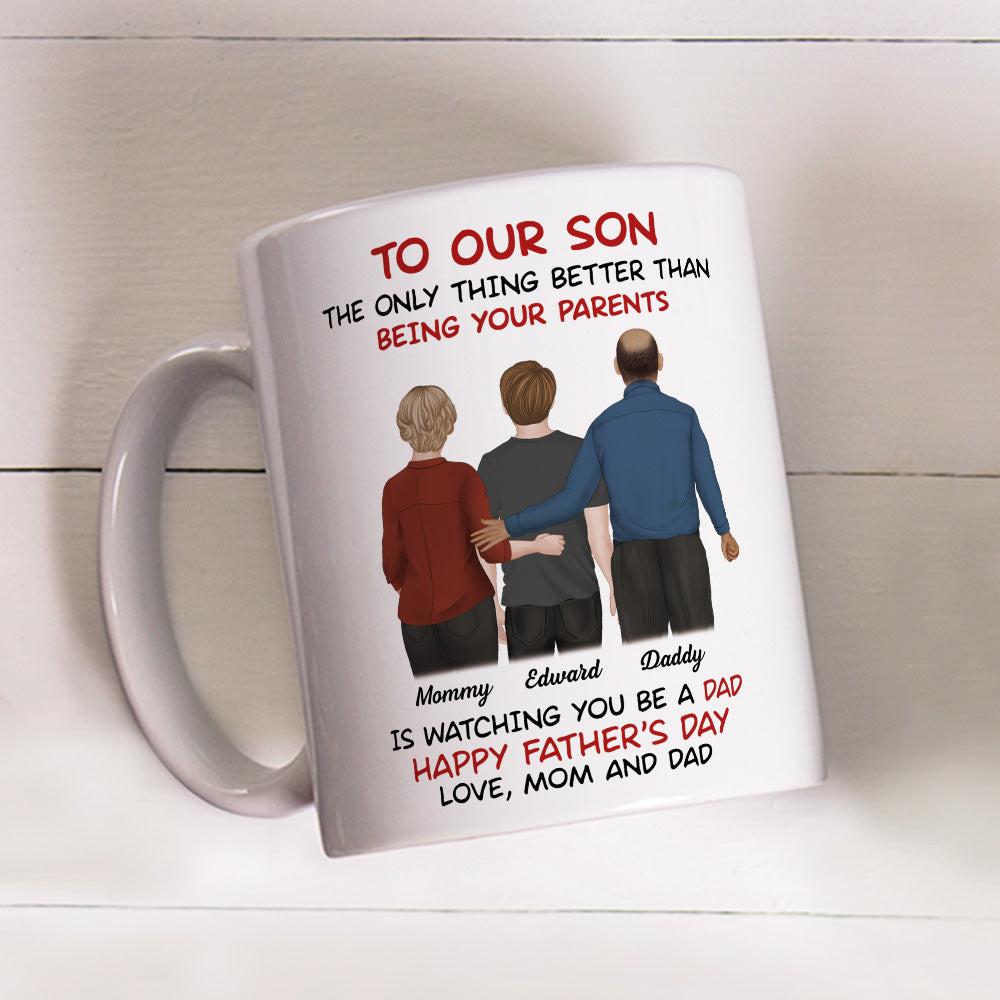From Parents To Son Happy Fathers Day - Personalized Custom Mug - Father's Day Gift For Son