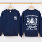 From The Windows To The Wall, I'm About To Deck These Halls, Christmas Funny, Song, Trendy, Front and Back Sweatshirt