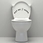 Funny Bathroom Vinyl Decal: Toilet Decor Sticker