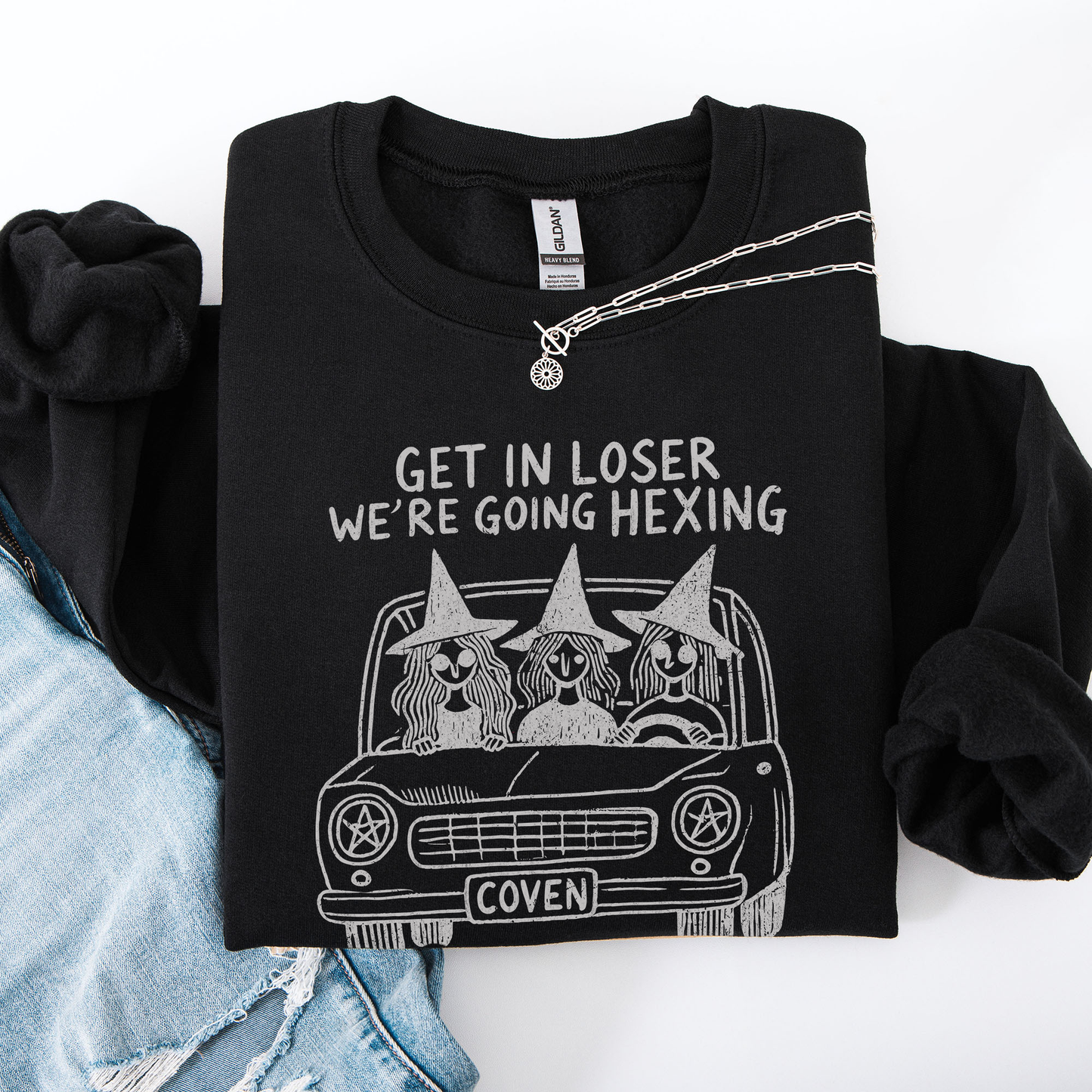 Get In Loser, We're Going Hexing, Witches, Halloween, Coven Sweatshirt