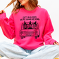 Get In Loser, We're Going Hexing, Witches, Halloween, Coven Sweatshirt