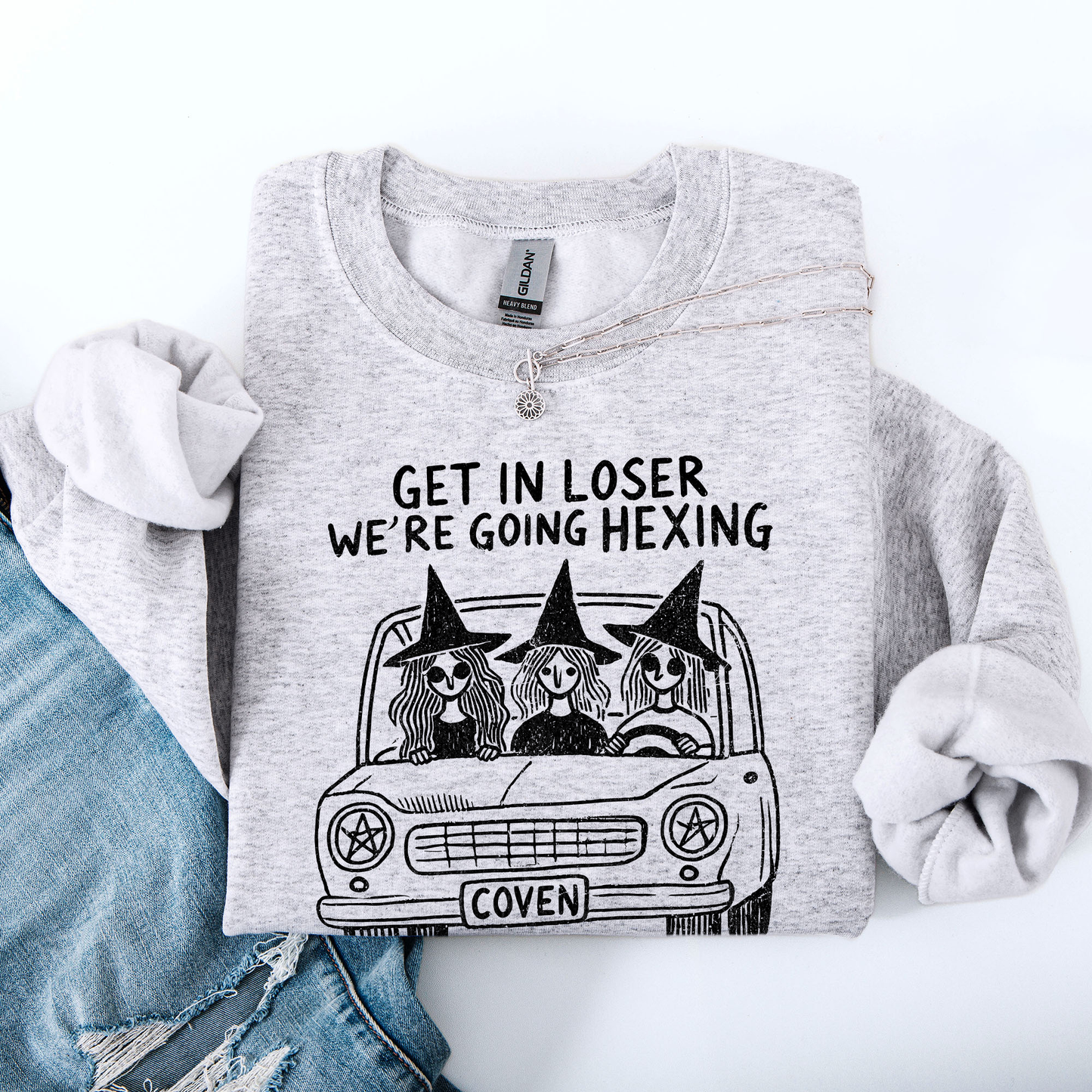 Get In Loser, We're Going Hexing, Witches, Halloween, Coven Sweatshirt