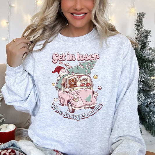 Get In Loser, We're Saving Christmas, Retro, Pink, Santa, Snowman Sweatshirt