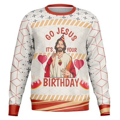Go Jesus, It’s Your Birthday Christmas Sweatshirt