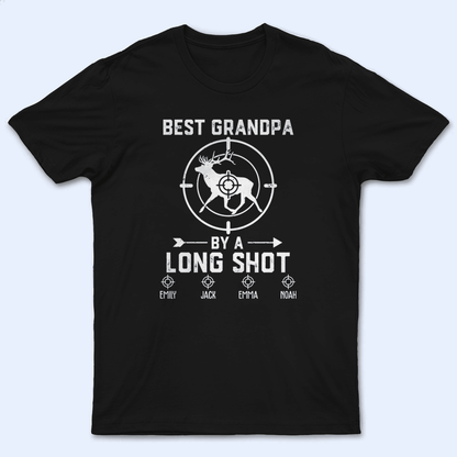 Best Grandpa By A Long Shot Hunting Gift - Family Personalized Unisex Tshirt, Hoodie, Sweatshirt - Custom Father's Day, Birthday Gift For Dad, Grandpa