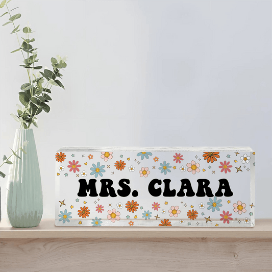 Flower Teacher Name - Personalized Custom Desk Name Plate, Name Sign, Acrylic Plaque - Back To School/First Day Of School, Birthday, Loving, Funny Gift for Teacher, Kindergarten, Preschool, Pre K, Paraprofessional
