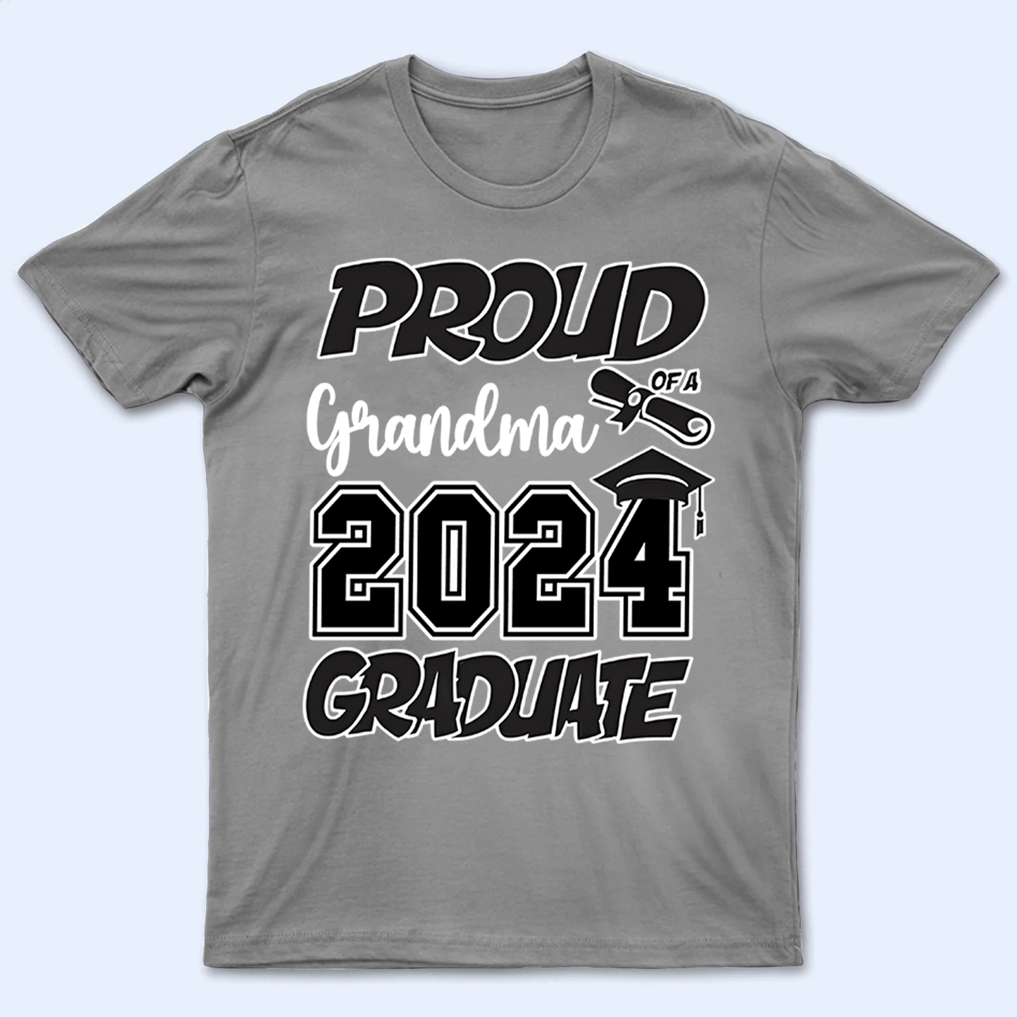 Proud Family Graduation 2025 - Personalized Custom T Shirt - Birthday, Loving, Funny Gift for Grandma/Nana/Mimi, Mom, Wife, Grandparent