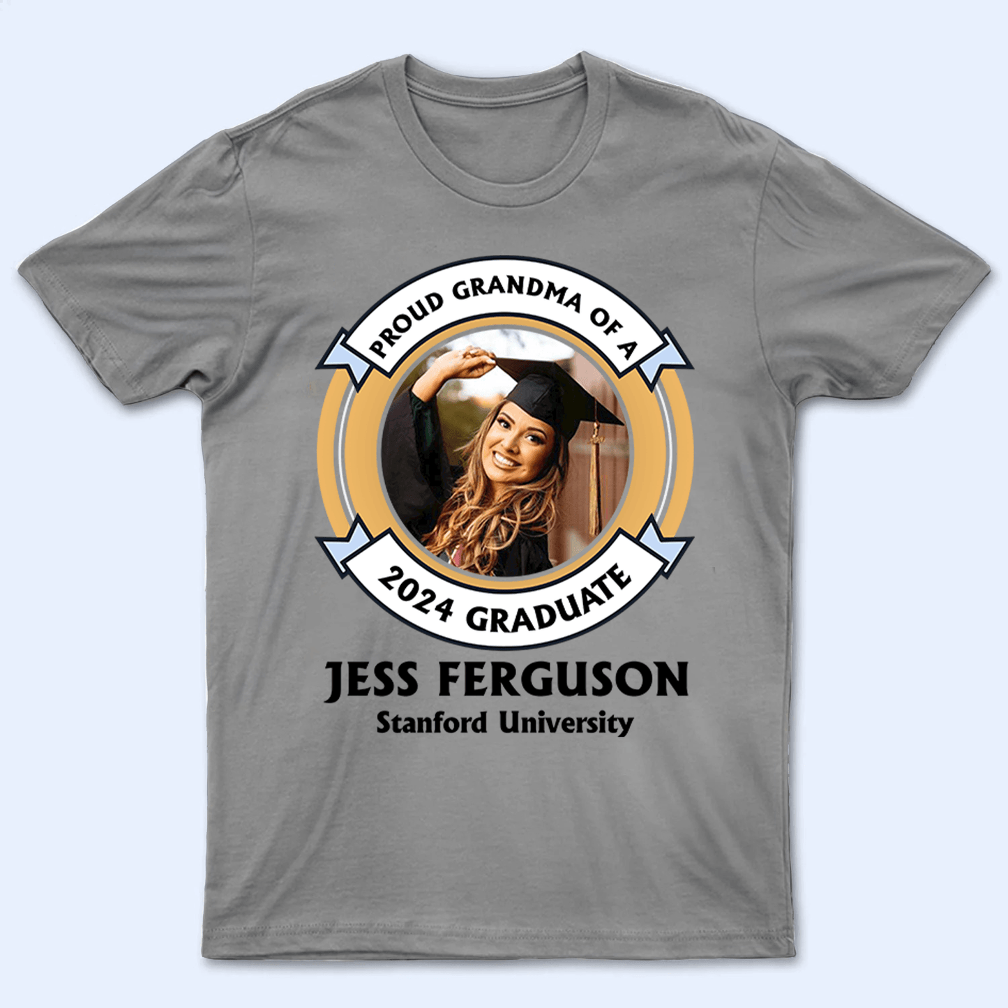 Custom Photo Proud Family of a University Graduate- Personalized Custom T Shirt - Birthday, Loving, Funny Gift for Grandma/Nana/Mimi, Mom, Wife, Grandparent