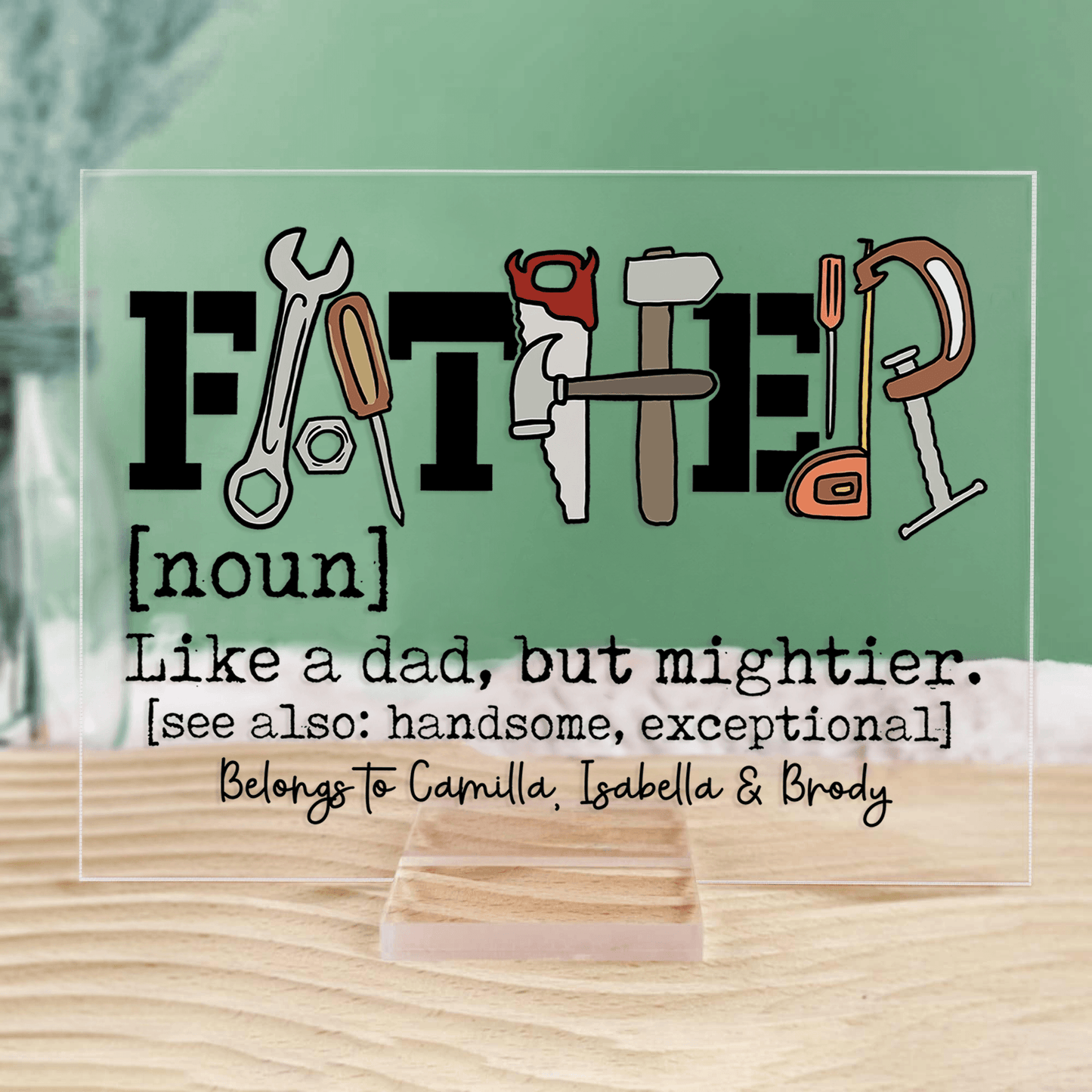Father Like a Dad But Mightier - Personalized Acrylic Plaque - Father's Day Custom Gift for Dad, Grandpa, Daddy, Dada, Dad Jokes