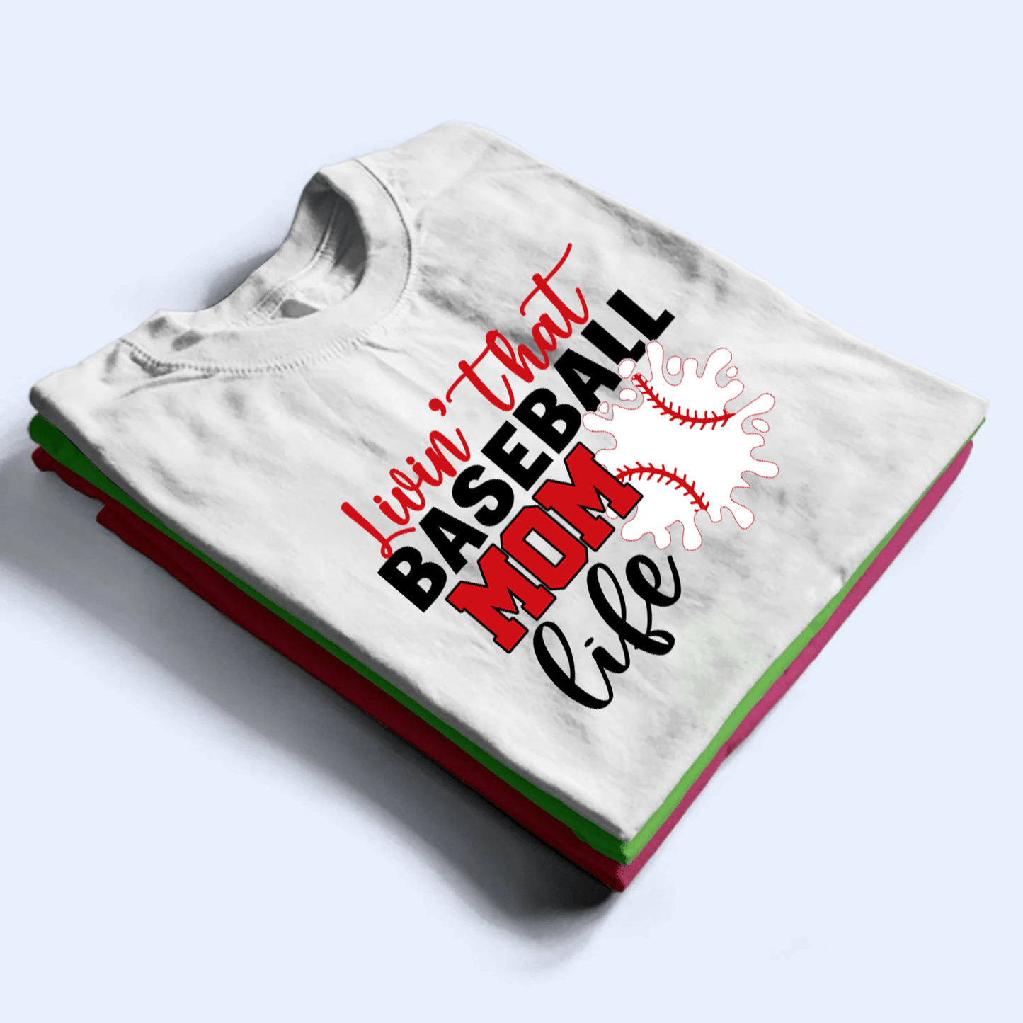 Livin That Baseball Life - Personalized Custom T Shirt - Gift for Grandma/Nana/Mimi, Mom, Wife, Grandparent
