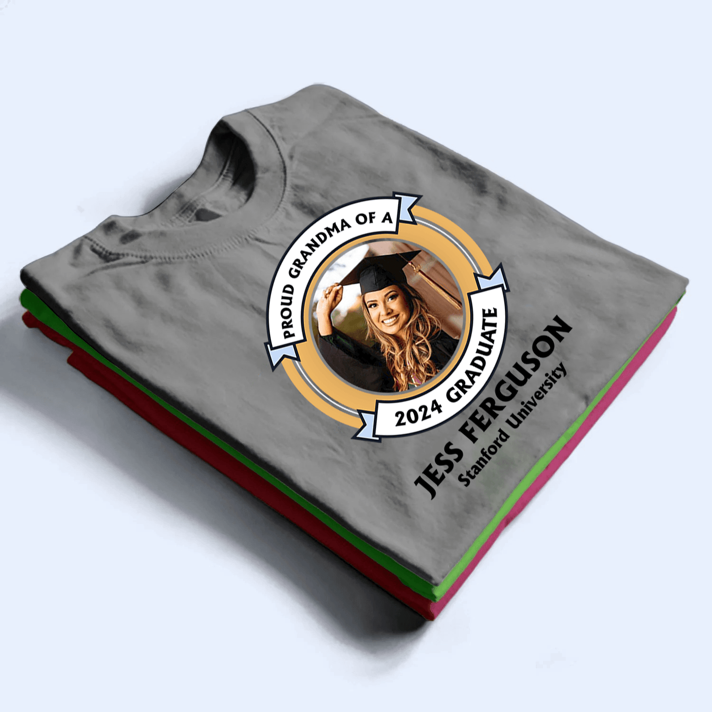 Custom Photo Proud Family of a University Graduate- Personalized Custom T Shirt - Birthday, Loving, Funny Gift for Grandma/Nana/Mimi, Mom, Wife, Grandparent