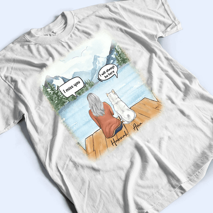 I Still Talk About You - Personalized Custom T Shirt - Birthday Gift For Dog Lover, Dog Dad, Dog Mom