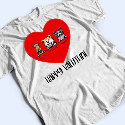 All Heart For My Dogs - Personalized Custom T Shirt - Birthday, Loving, Funny Gift For Dog Dad, Dog Owner, Dog Lovers