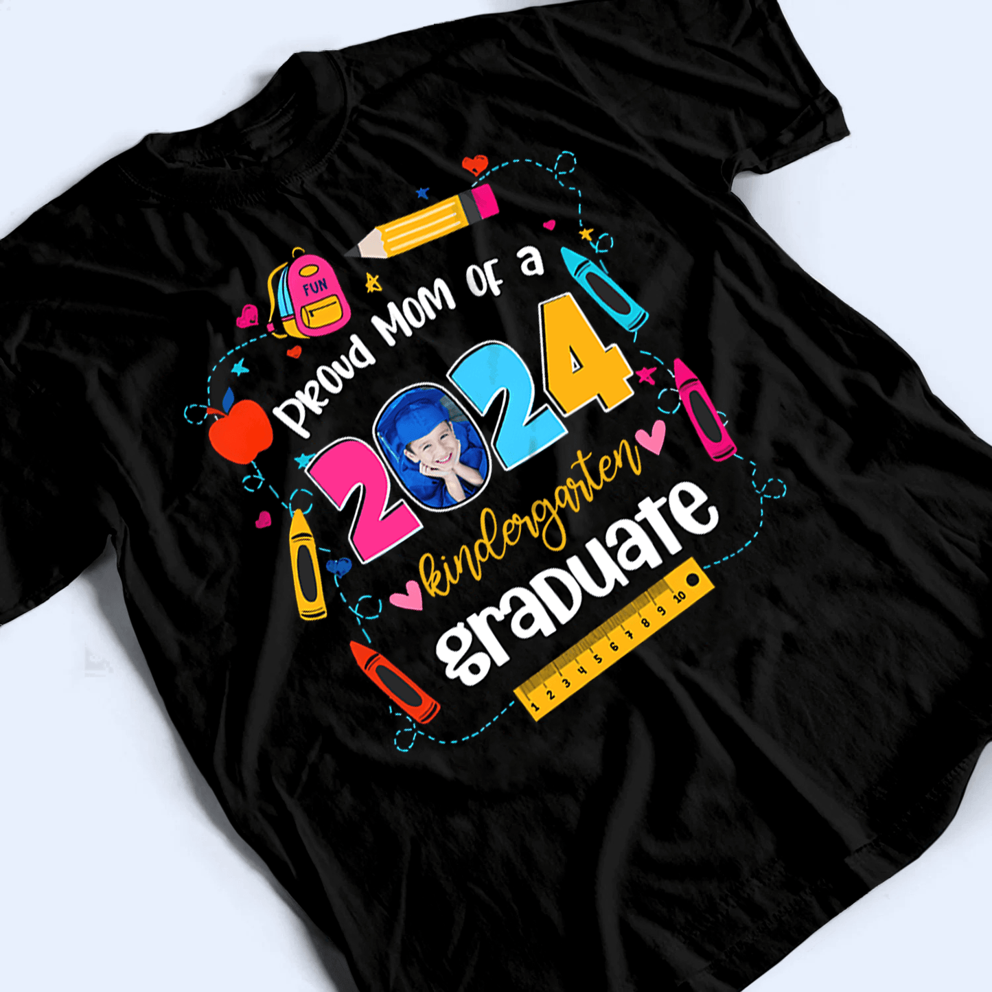 Custom Photo Kindergarten Graduate 2025 - Personalized Custom T Shirt - Birthday, Loving, Funny Gift for Grandma/Nana/Mimi, Mom, Wife, Grandparent