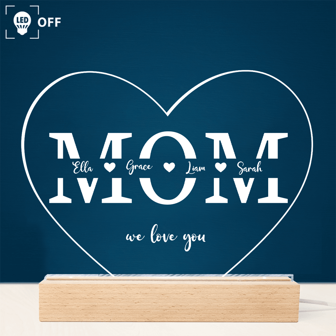 Mom We Love You - Acrylic Plaque Led Lamp - Personalized Gift for Mom - Mother's Day Gift