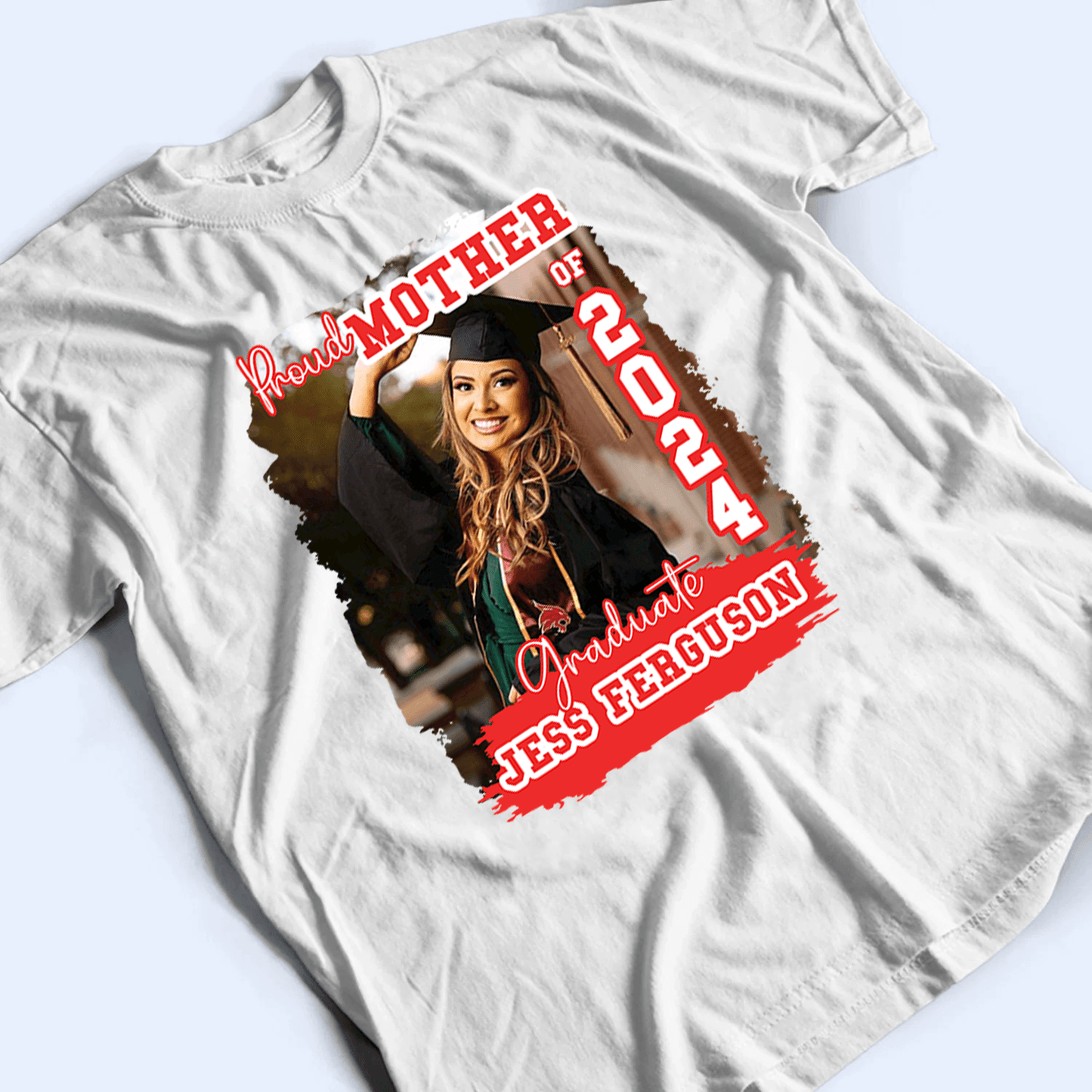 Custom Photo Congratulation Graduate 2025 - Personalized Custom T Shirt - Birthday, Loving, Funny Gift for Grandma/Nana/Mimi, Mom, Wife, Grandparent