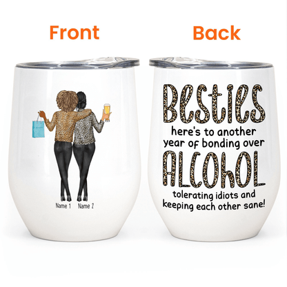 Thank You For Standing By My Side Friendship - Personalized Custom 12oz Wine Tumbler - Personalized Gift For Her, Besties, Friends, Sister, Soul Sisters