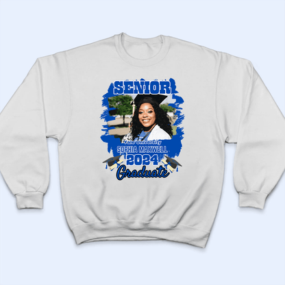 Custom Photo Graduation Senior 2025 - Personalized Custom T Shirt - Senior, Class of 2024 Graduate, Grandson, Granddaughter, Daughter, Son, Best Friends