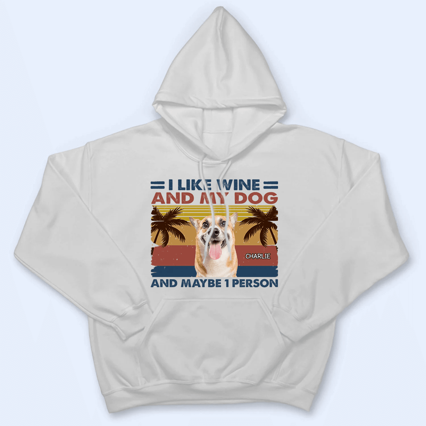 I Like Drinks And My Dogs  - Personalized Custom T Shirt - Birthday Gift For Dog Lover, Dog Dad, Dog Mom