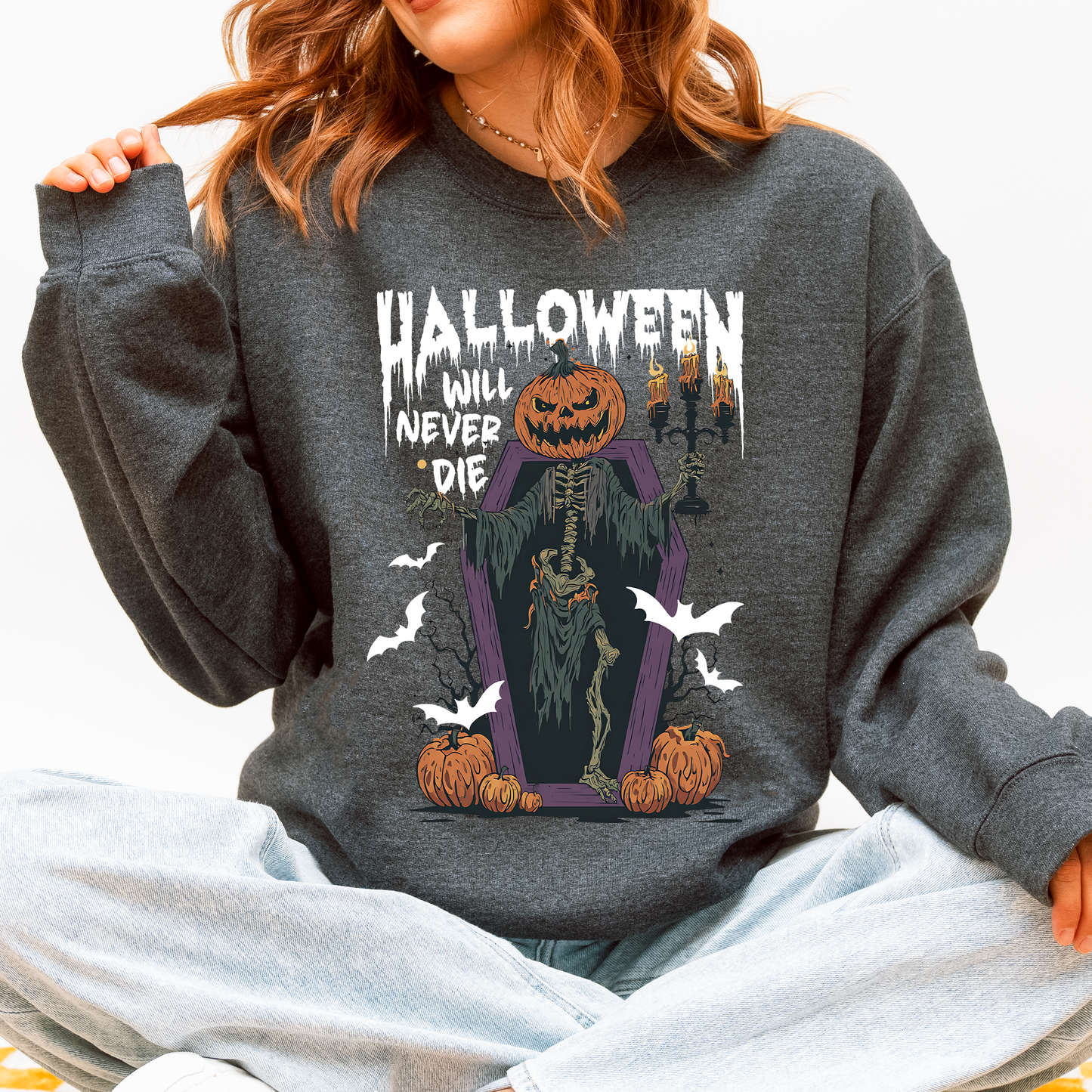 Halloween Will Never Die, Spooky, Jack o Lantern, Pumpkin Sweatshirt